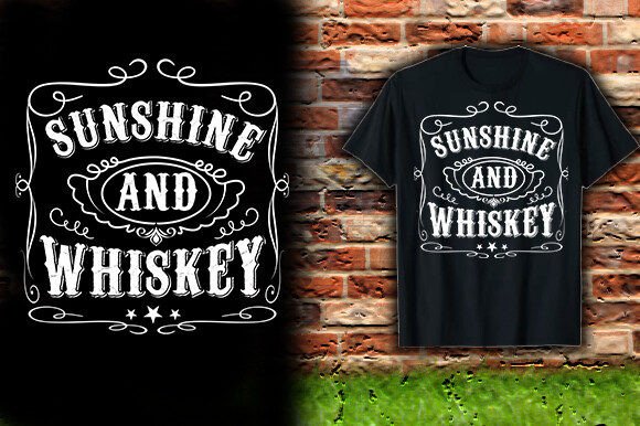 Download SUNSHINE and WHISKEY TSHIRT DESIGN - Shine Collection